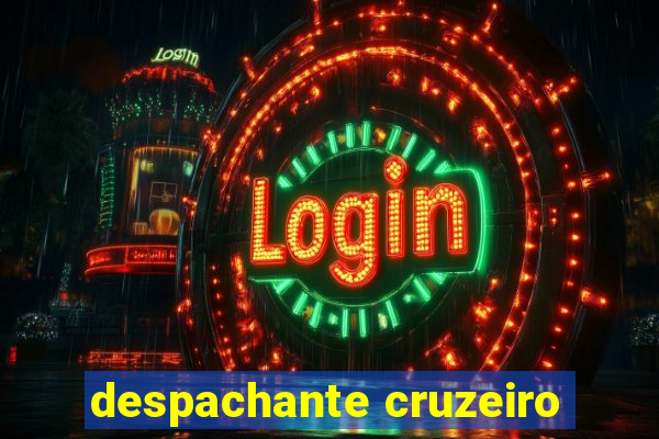 despachante cruzeiro